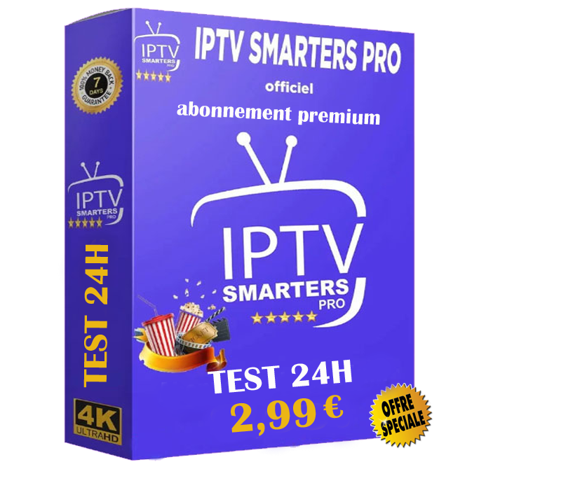 🎉 24-Hour Test | ABONNEMENT IPTV SMARTERS PRO